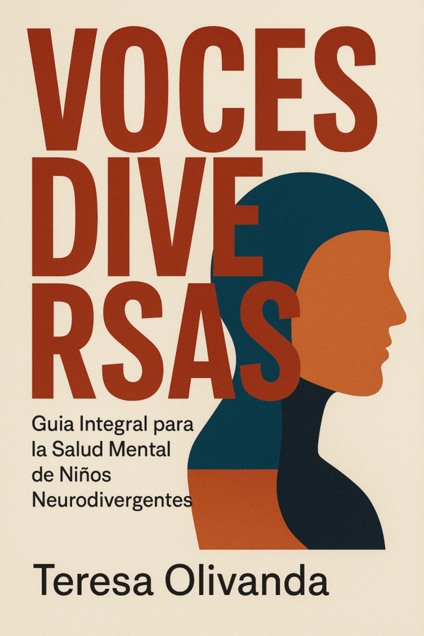 Voces Diversas: Guía Integral para la Salud Mental de Niños Neurodivergentes