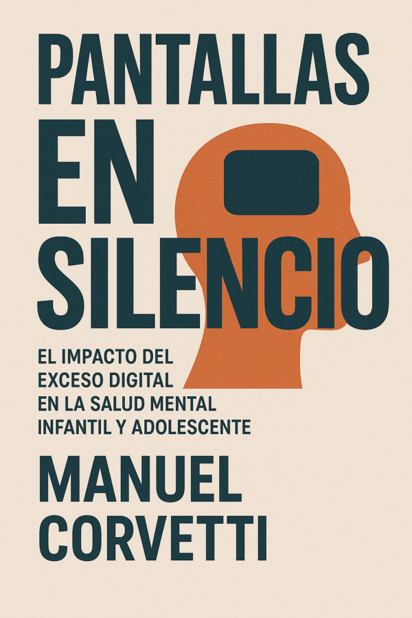 Pantallas en Silencio: El impacto del exceso digital en la salud mental infantil y adolescente