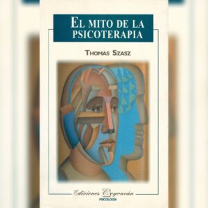 El mito de la psicoterapia