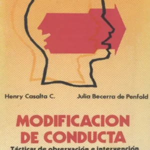 Modificación de conducta: tácticas de observación e intervención